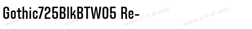 Gothic725BlkBTW05 Re字体转换